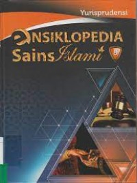 Ensiklopedia Sains Islami 8 : Yurisprudensi