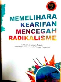Memelihara Kearifan Mencegah Radikalisme