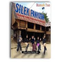 SILEK PANYUDON TRADISI YANG TIDAK BOLEH DITINGGALKAN