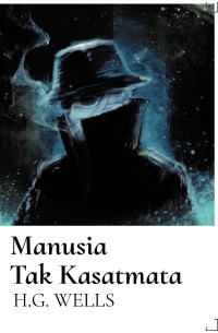 Manusia Tak Kasatmata