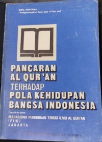 PANCARAN AL-QUR'AN TERHADAP POLA KEHIDUPAN BANGSA INDONESIA