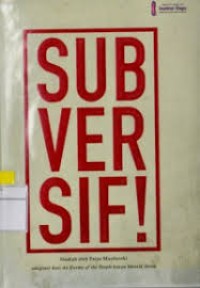 SUBVERSIF!